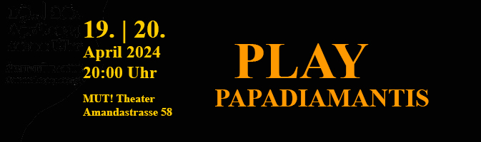 Play Papadiamantis – Lesung mit Hindernissen